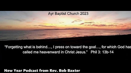 New Year Podcast from Rev Bob Baxter